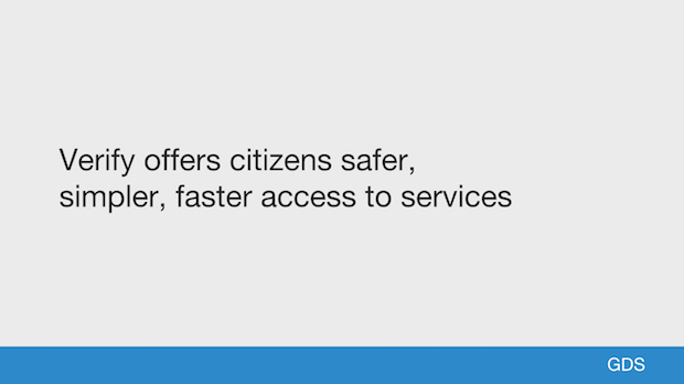 Verify offers citizens safer, simpler, faster access to services